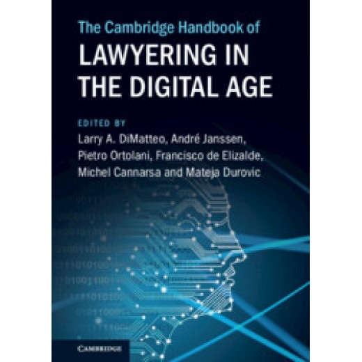 The Cambridge Handbook of Lawyering in the Digital Age 